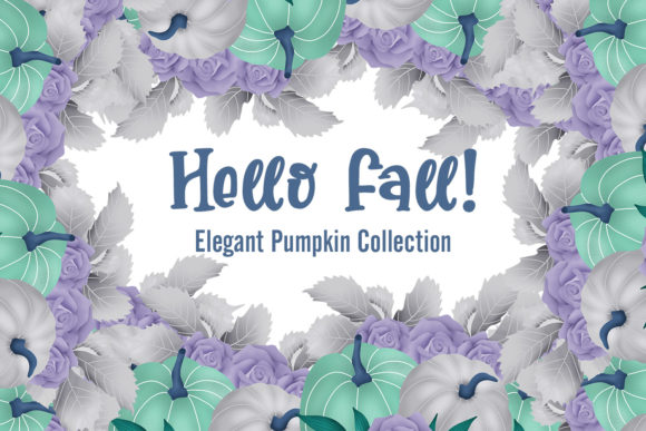 Hello Fall Elegant Pumpkin Collection for Creatives